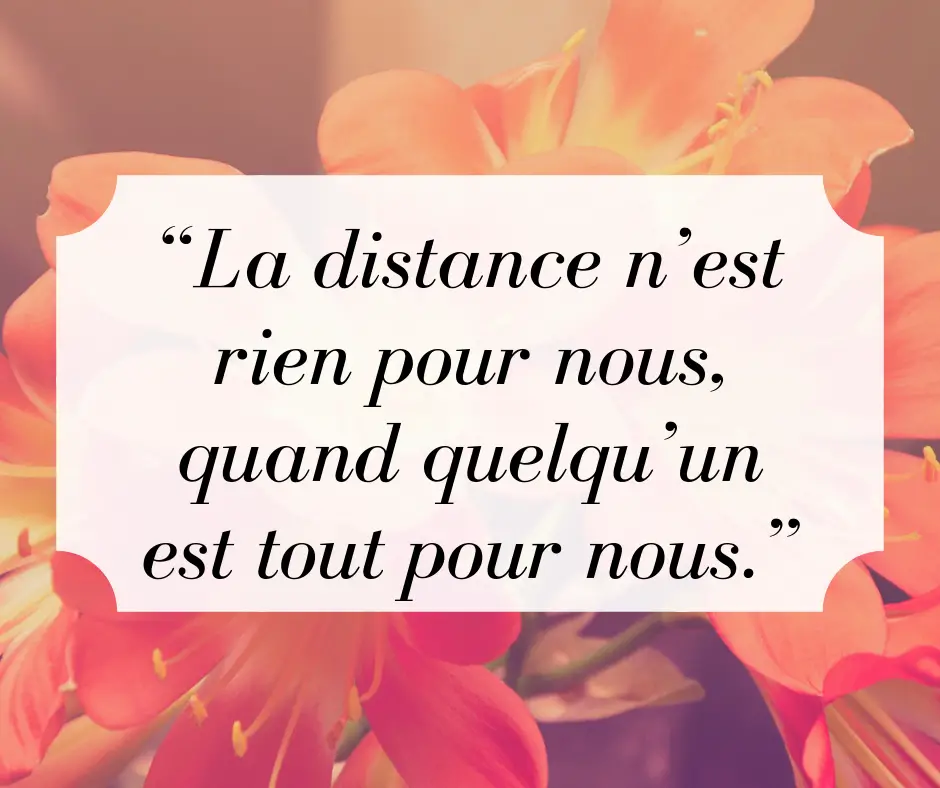 Les 30 plus beaux proverbes sur l’amour à distance