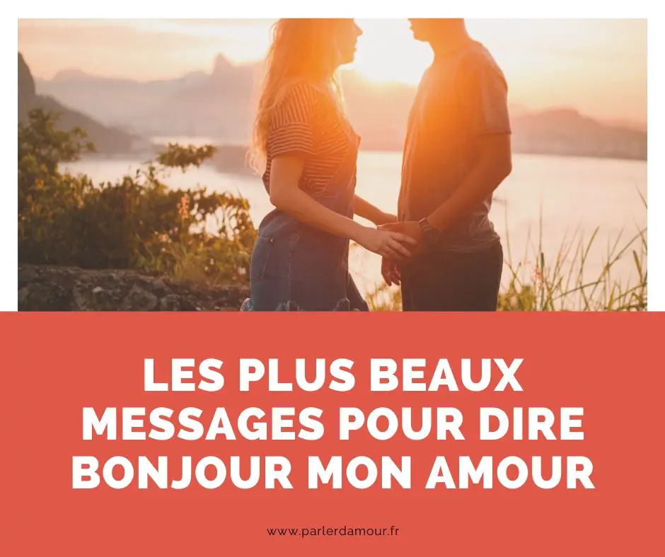 Sms Bonjour Mon Amour Parler D Amour