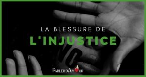 blessure de l'injustice