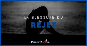 blessure du rejet