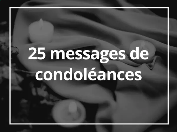 message condoléances collègue proche