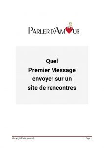 Quel est le meilleur premier message à envoyer sur un site de rencontre