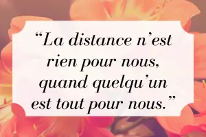 Les 30 plus beaux proverbes sur l’amour à distance