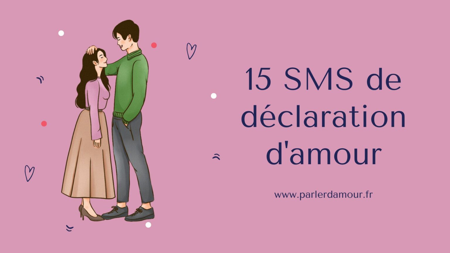 35 magnifiques SMS de déclaration d'amour