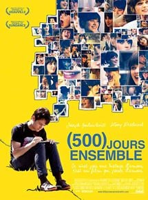 plus beaux films d'amour : 500 jours ensemble