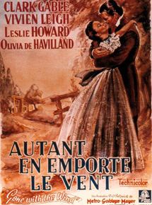 plus beaux films d'amour : autant en emporte le vent