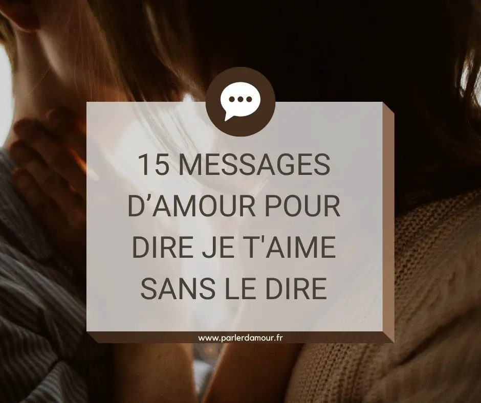 dire je t'aime sans le dire sms