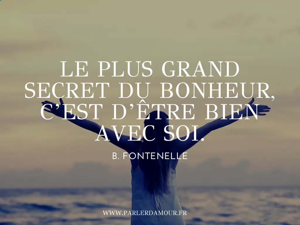 Citations Sur Le Bonheur Les 50 Plus Inspirantes Parler D Amour