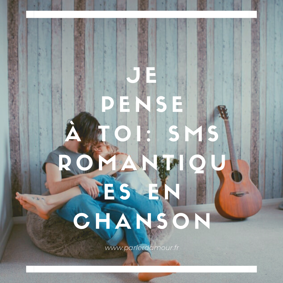Je pense à toi 70 messages pour lui dire votre amour