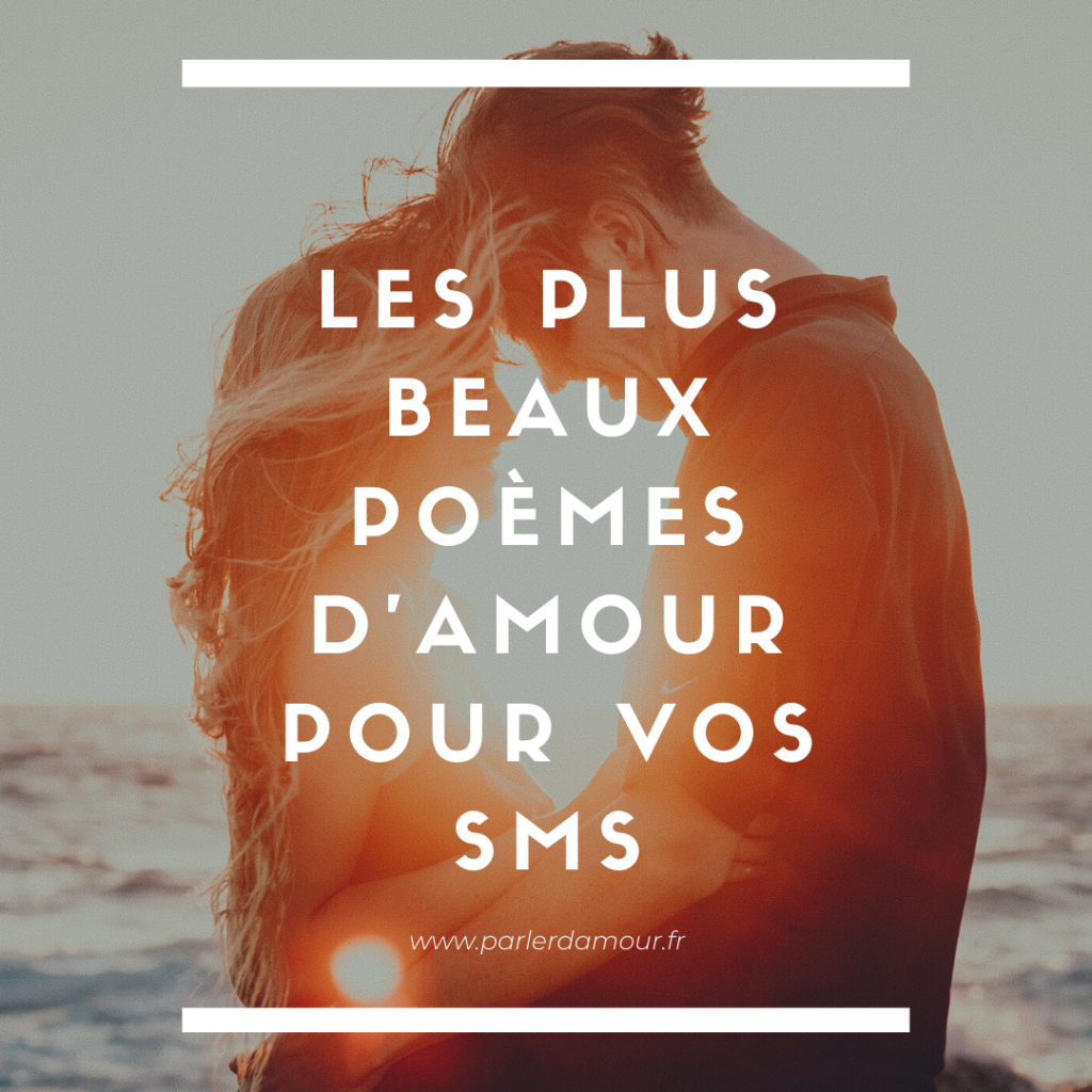 poèmes d'amour pour vos sms