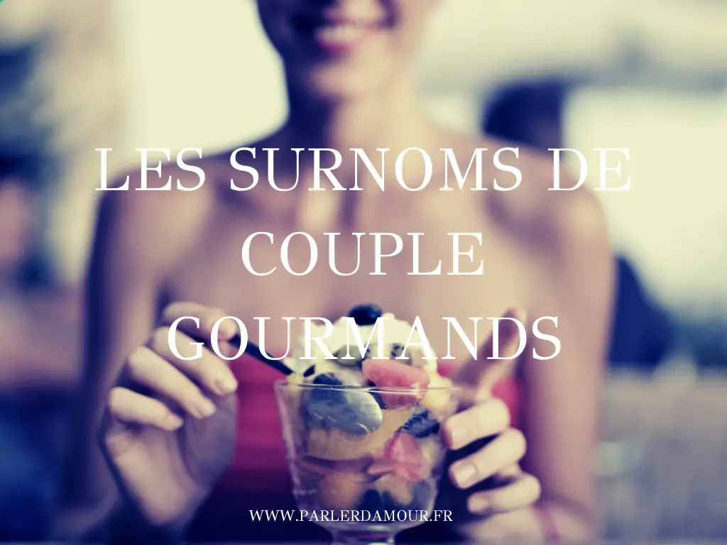 surnoms couple gourmand