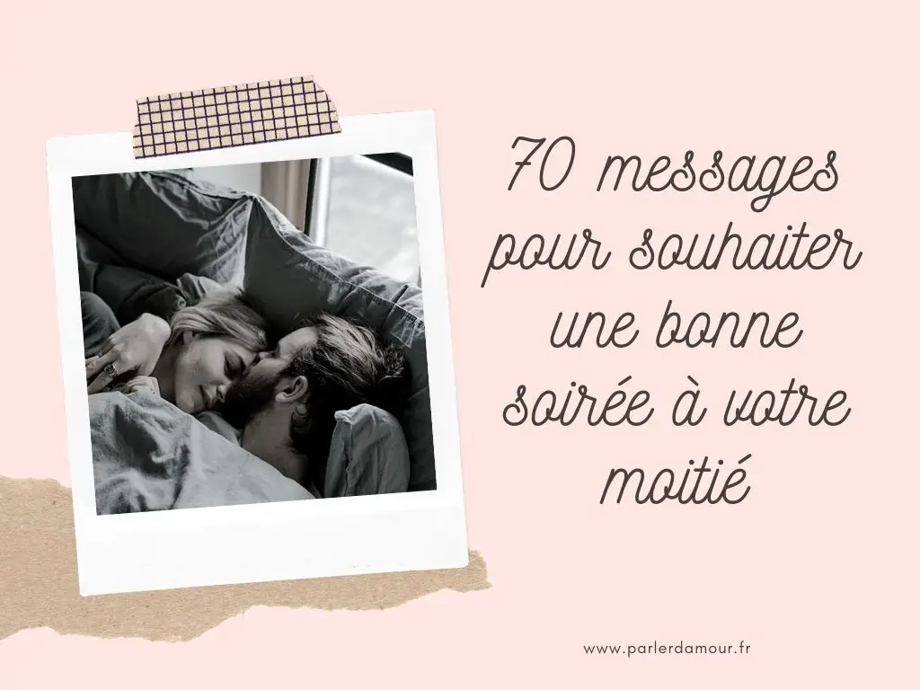 messages bonne soirée mon amour