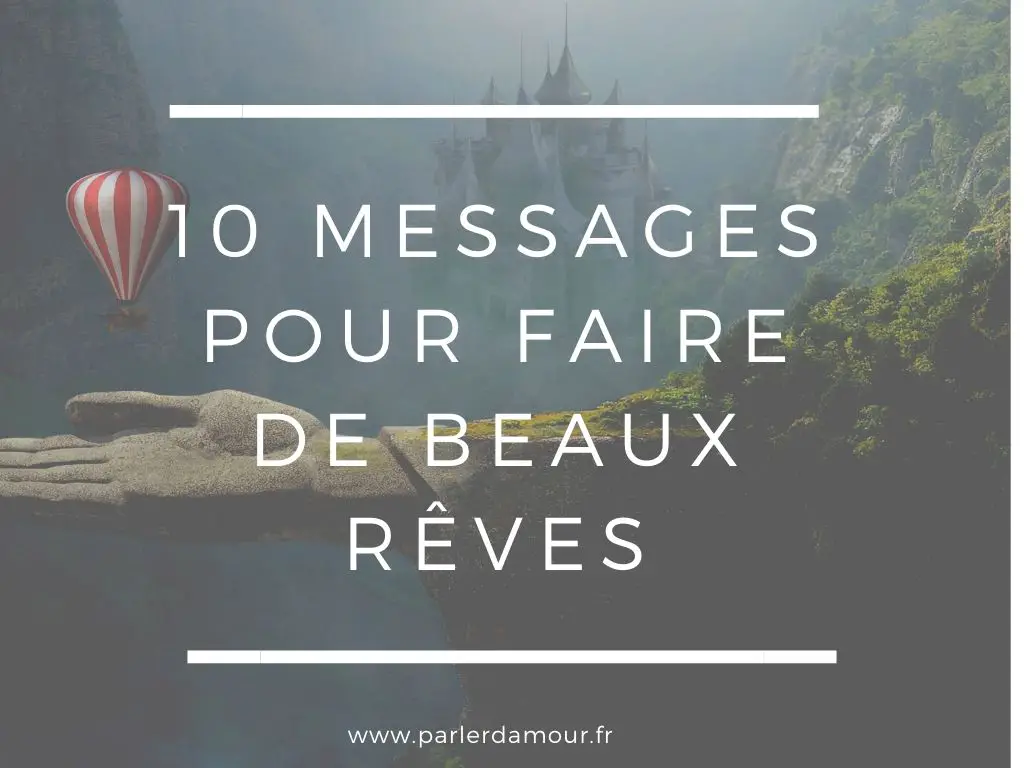 messages fais de beaux rêves