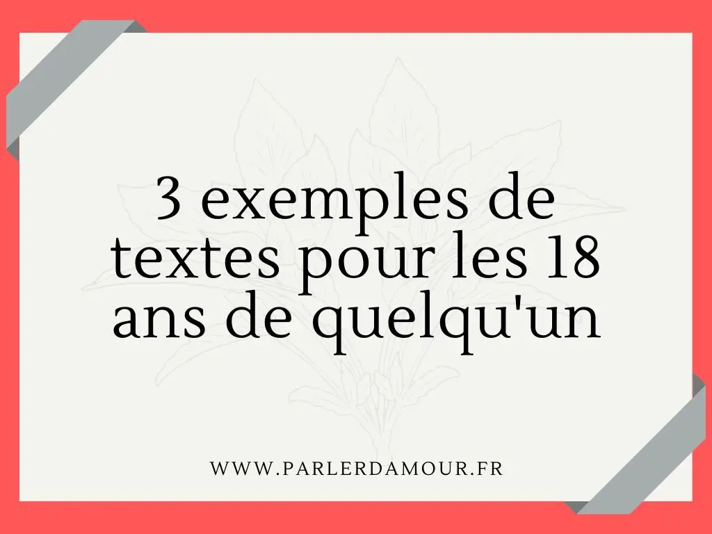 textes anniversaire 18 ans