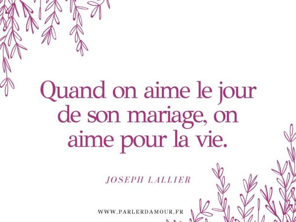 Citations mariage les 50 plus belles citations Parler d'Amour