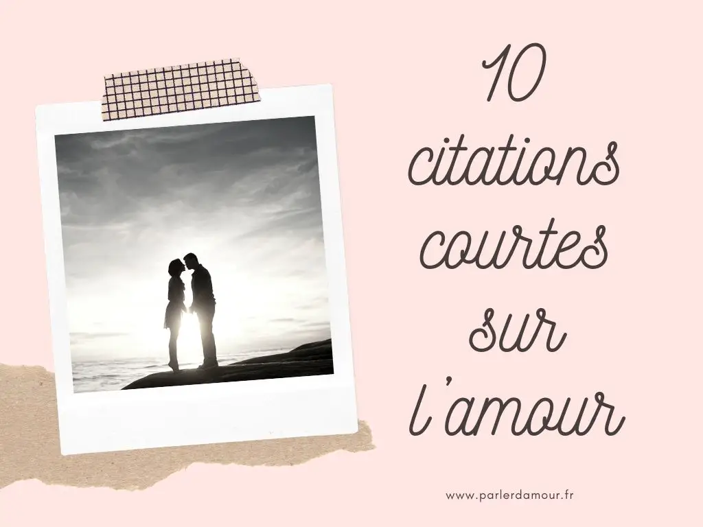 citations courtes sur l'amour