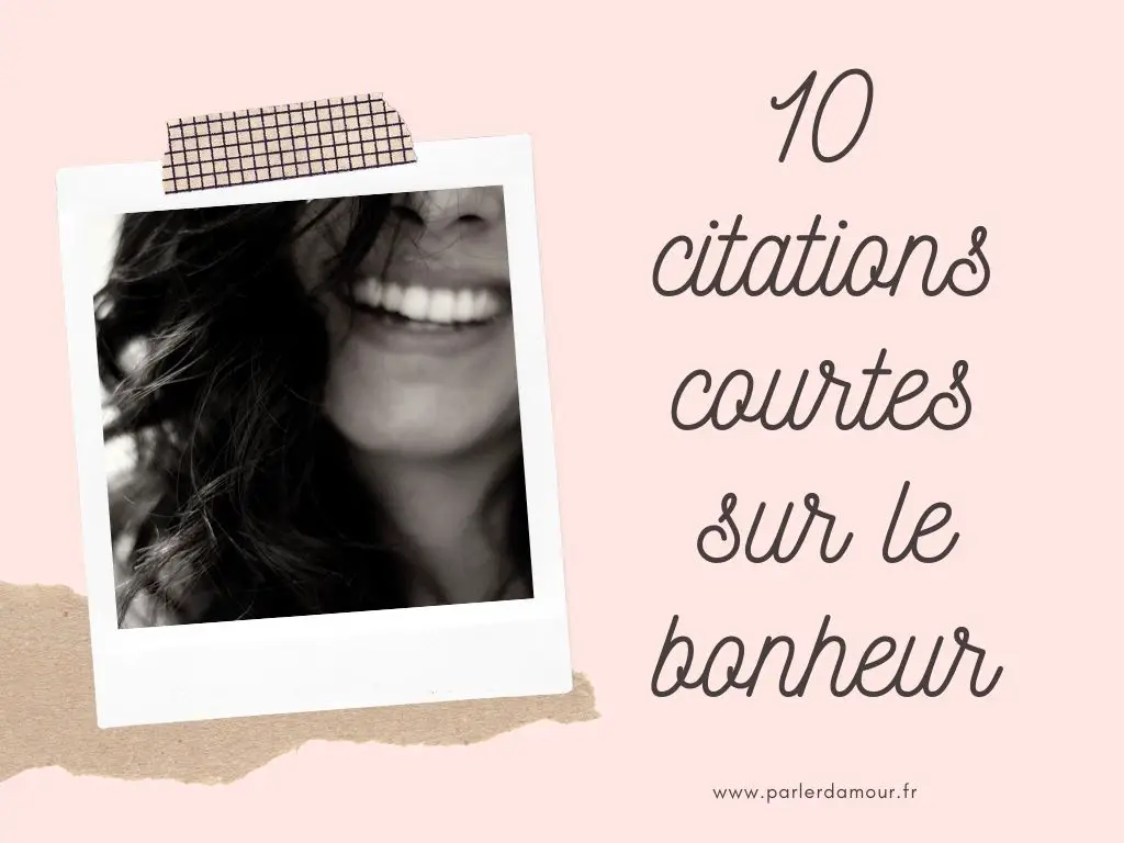 citations courtes sur le bonheur