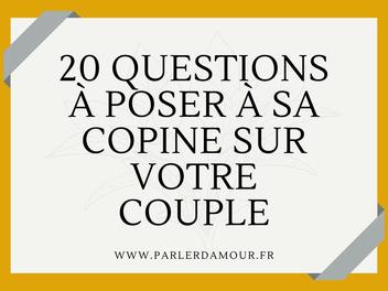 Les Questions A Poser A Une Femme 100 questions à poser à sa copine - Parler d'Amour