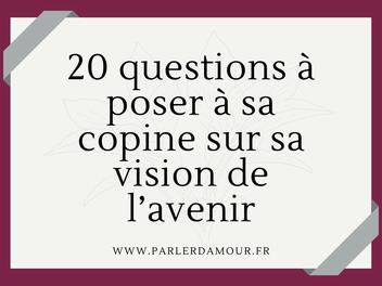 Les Questions A Poser A Une Femme 100 questions à poser à sa copine - Parler d'Amour
