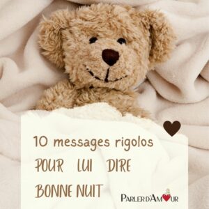 messages drôle pour dire bonne nuit mon amour