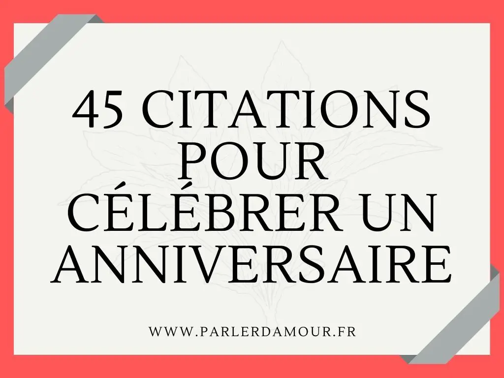 citations anniversaire