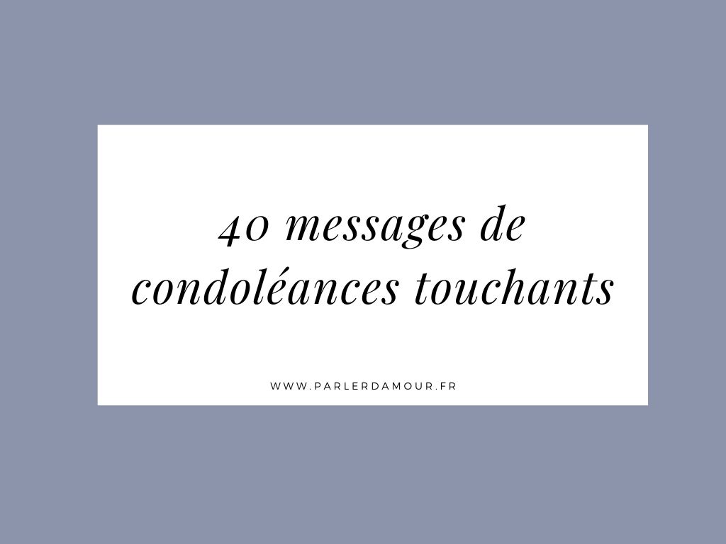 Condoléances touchantes