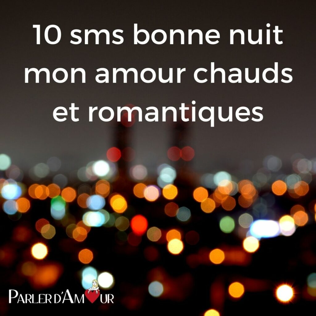 bonne nuit mon amour sms chaud