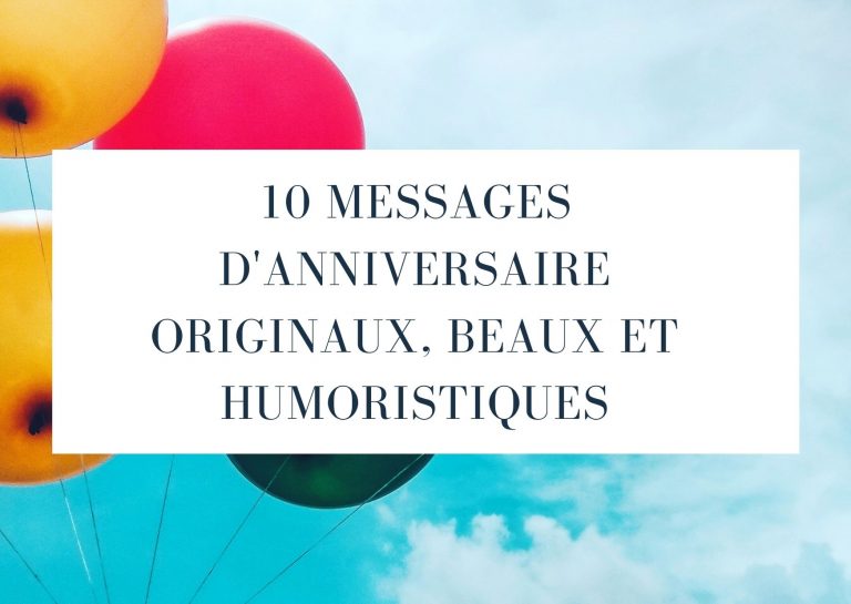 messages d'anniversaire originaux et humoristiques