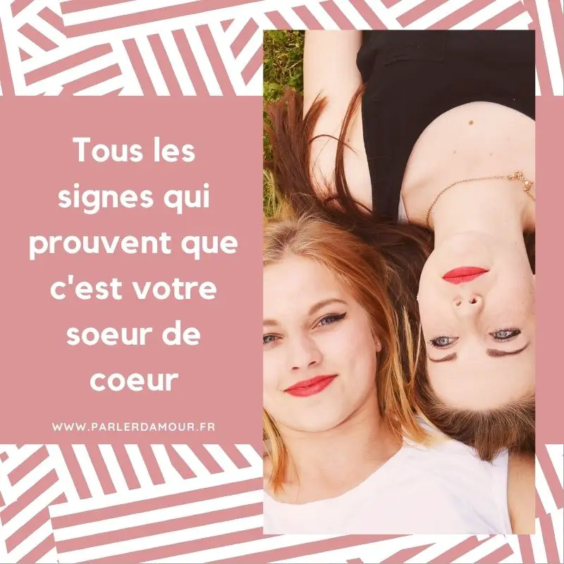 Sœur De Cœur Tous Les Signes Parler D Amour