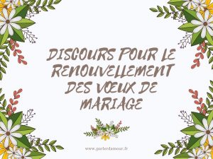 exemple de discours renouvellement voeux de mariage