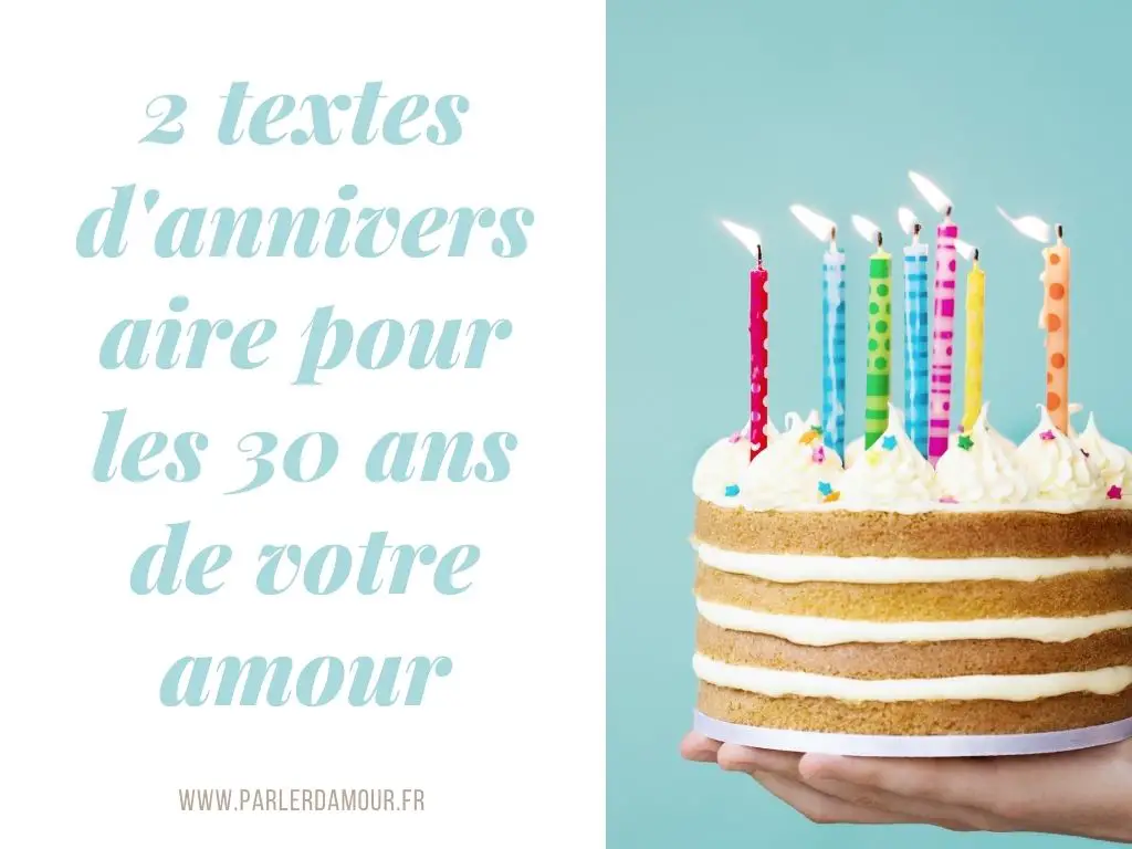 textes d'anniversaire pour les 30 ans