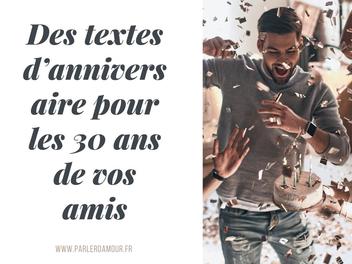 10 Textes D Anniversaire Pour Les 30 Ans L Age Adulte Parler D Amour