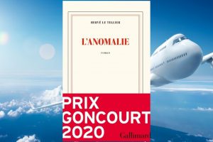 L’anomalie de Hervé Le Tellier : Mon avis sur le prix Goncourt 2020