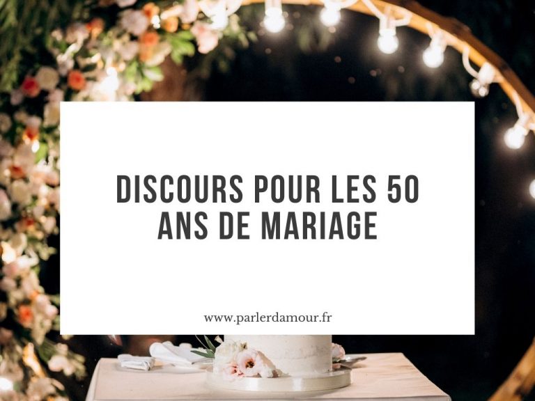 Discours 50 ans de mariage : 2 exemples touchants