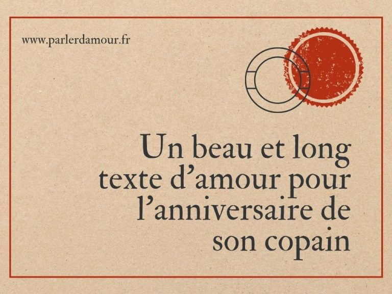 Long Texte D Anniversaire Pour Son Copain
