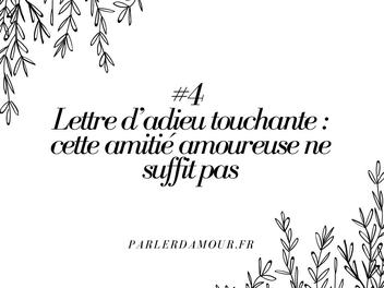 Lettre D Adieu Pour Un Amour Impossible 4 exemples de lettres d'adieu déchirantes et remplies d'émotions - Parler d' Amour