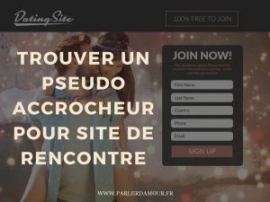 trouver pseudo site de rencontre