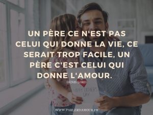 citation amour paternel