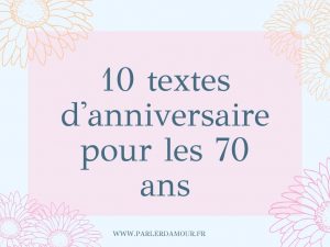 textes anniversaire 70 ans