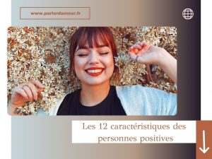 Personnes positives caractéristiques