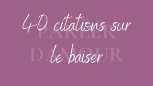 citations sur le baiser