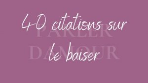 citations sur le baiser