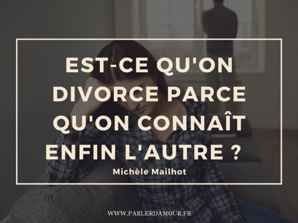 40 citations sur le divorce - Parler d'Amour