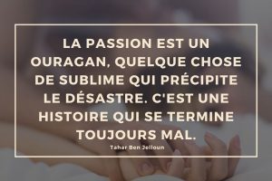 45 citations sur la passion amoureuse