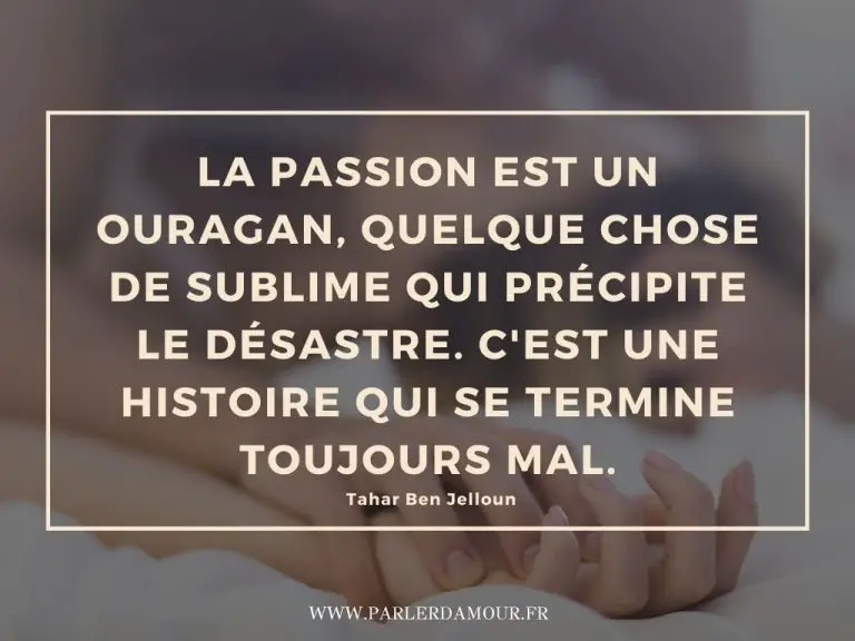 citation sur la passion en amour