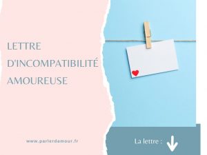 Lettre d'incompatibilité amoureuse