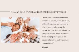 Maman solo d’une famille nombreuse et l’amour : Témoignage de Magali