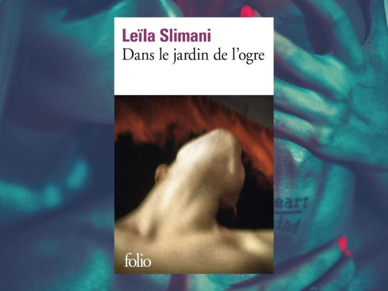 dans le jardin de l'ogre leila slimani