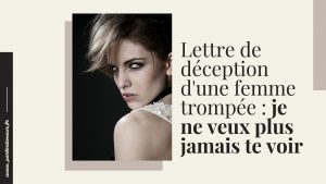 Lettre de déception d'une femme trompée