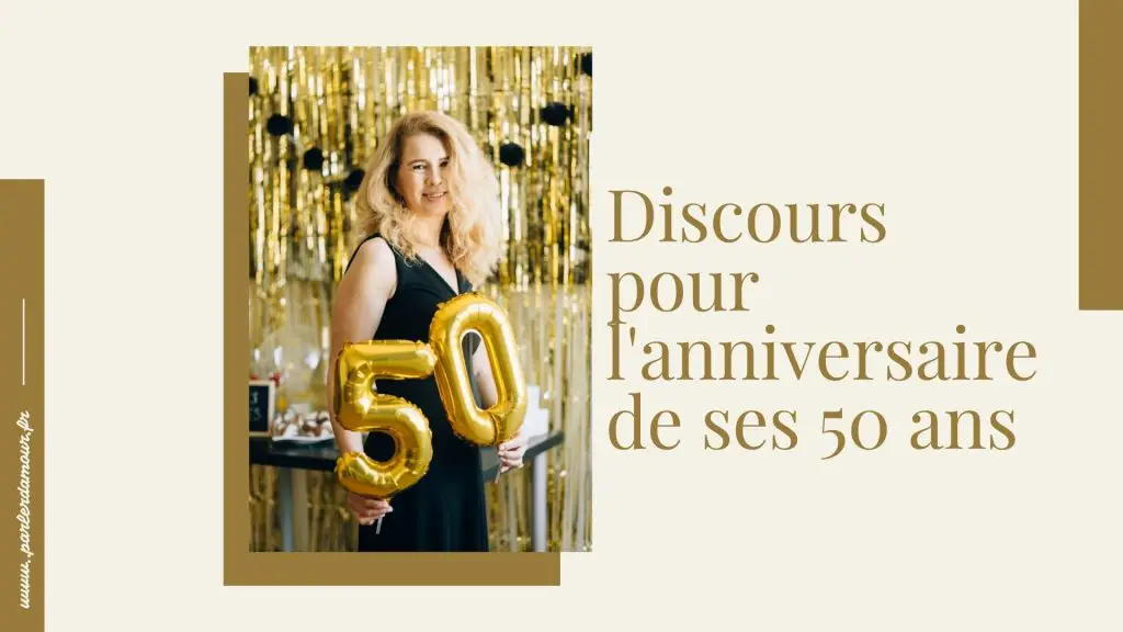 discours d'anniversaire 50 ans